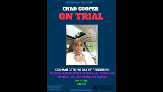 Chad Cooper on Trial előzetes