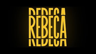 Rebeca előzetes