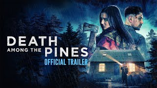Death Among the Pines előzetes