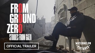 From Grounded Zero Stories From Gaza előzetes