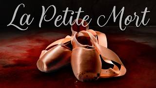 La Petite Mort előzetes