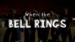 When the Bell Rings előzetes