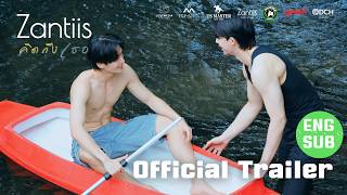 Zantiis คิดถึงเธอ előzetes