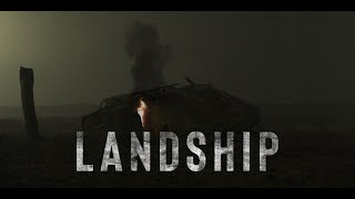 Landship előzetes