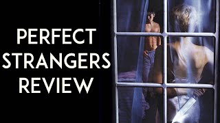 Perfect Strangers előzetes