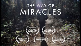 The Way of Miracles előzetes