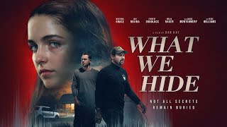 What We Hide előzetes