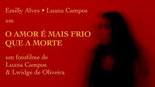 O Amor é mais Frio que a Morte előzetes