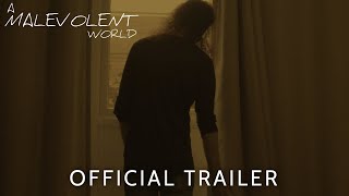 A Malevolent World előzetes