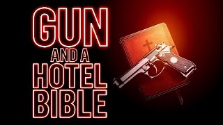 Gun and a Hotel Bible előzetes
