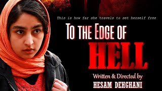 To the Edge of Hell előzetes