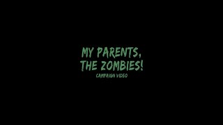 My Parents, The Zombies! előzetes