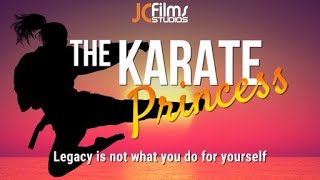 The Karate Princess előzetes