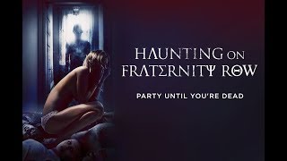 Haunting on Fraternity Row előzetes
