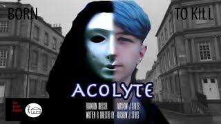 Acolyte előzetes
