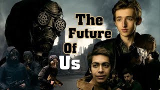 The Future Of Us előzetes