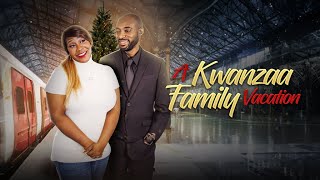 A Kwanzaa Family Vacation előzetes