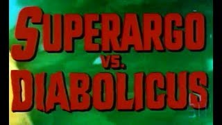 Superargo contro Diabolikus előzetes