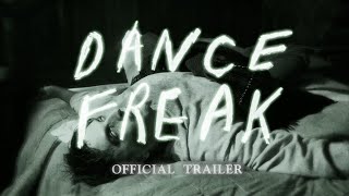 Dance Freak előzetes