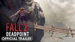 Fall 2: Deadpoint előzetes