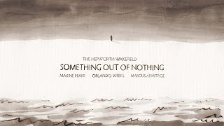 Something Out of Nothing előzetes