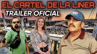 El Cartel De La Linea előzetes