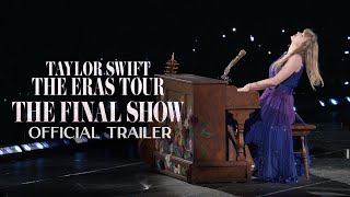 Taylor Swift | The Eras Tour | The Final Show előzetes
