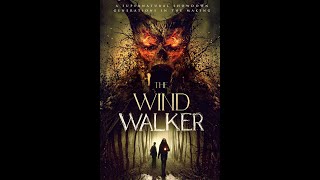 The Wind Walker előzetes