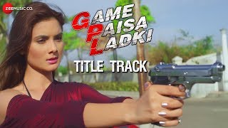 Game Paisa ladki előzetes