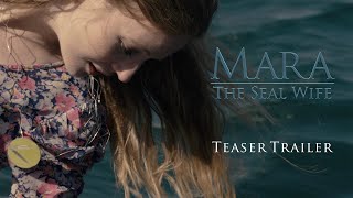 Mara: The Seal Wife előzetes