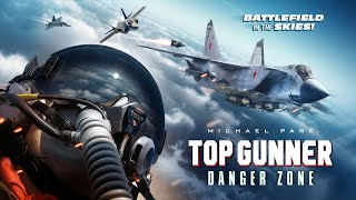 Top Gunner: Danger Zone előzetes