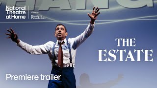 National Theatre Live: The Estate előzetes