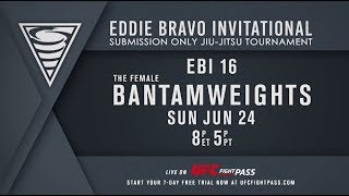 Eddie Bravo Invitational 16 előzetes