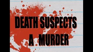 Death Suspects a Murder előzetes