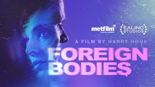 Foreign Bodies előzetes