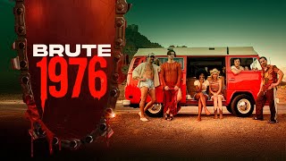Brute 1976 előzetes