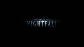 Nightfall előzetes