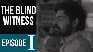 The Blind Witness előzetes