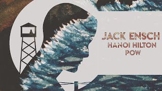 Jack Ensch: Hanoi Hilton POW előzetes