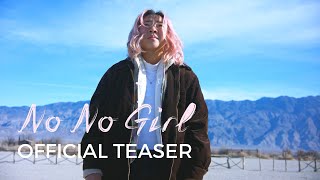 No No Girl előzetes