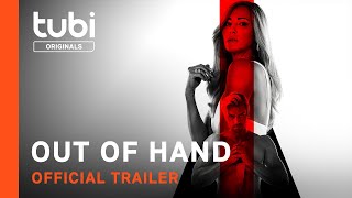 Out of Hand előzetes