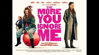 The More You Ignore Me előzetes