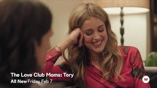 The Love Club Moms: Tory előzetes