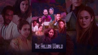 The Falling World előzetes