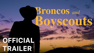 Broncos and Boy Scouts előzetes