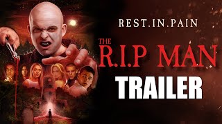 The R.I.P Man előzetes