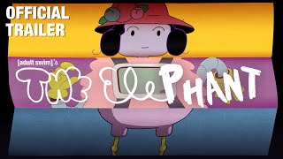 Adult Swim's The Elephant előzetes