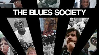 The Blues Society előzetes