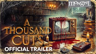 A Thousand Cuts előzetes