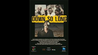 Down So Long előzetes
